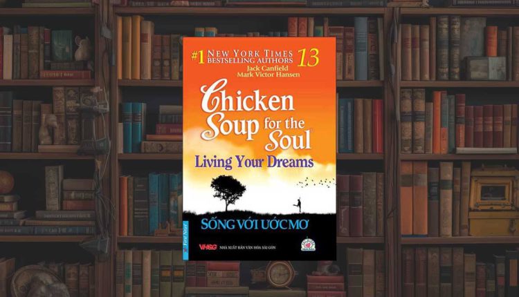 Sách Chicken Soup For The Soul