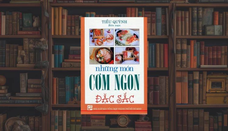 Sách Những Món Cơm Ngon Đặc Sắc