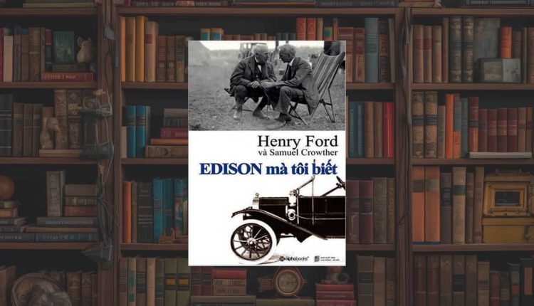 Sách Edison Mà Tôi Biết