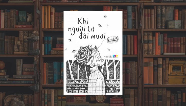 Truyện Khi Người Ta Đôi Mươi