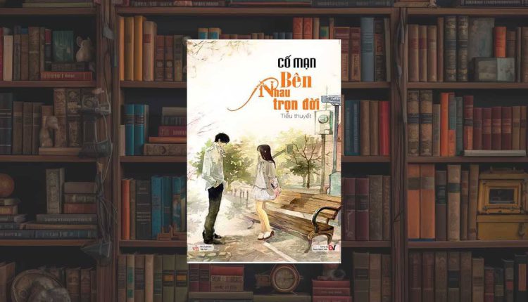 Sách Bên nhau trọn đời