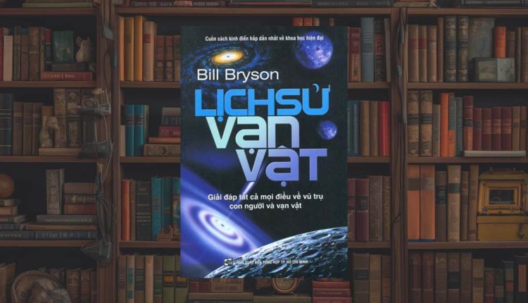 sách Lịch Sử Vạn Vật