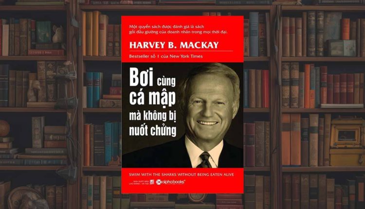Sách Bơi Cùng Cá Mập Mà Không Bị Nuốt Chửng