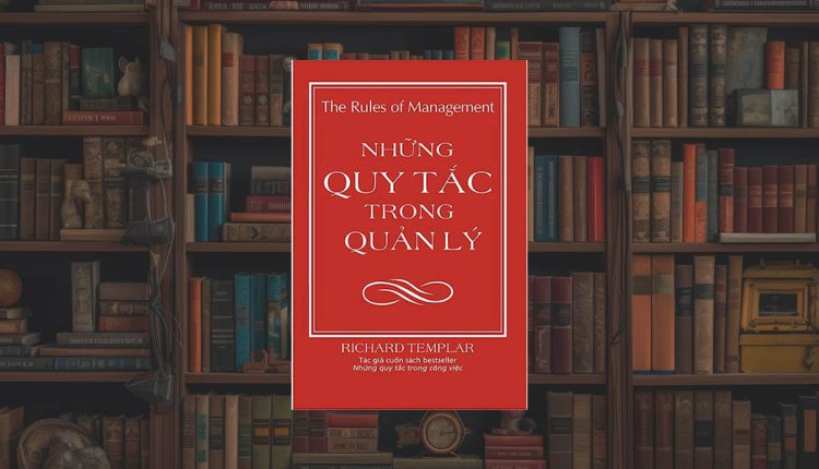 Sách Những Quy Tắc Trong Quản Lý