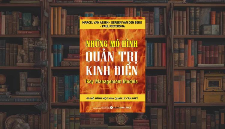Sách Những Mô Hình Quản Trị Kinh Điển