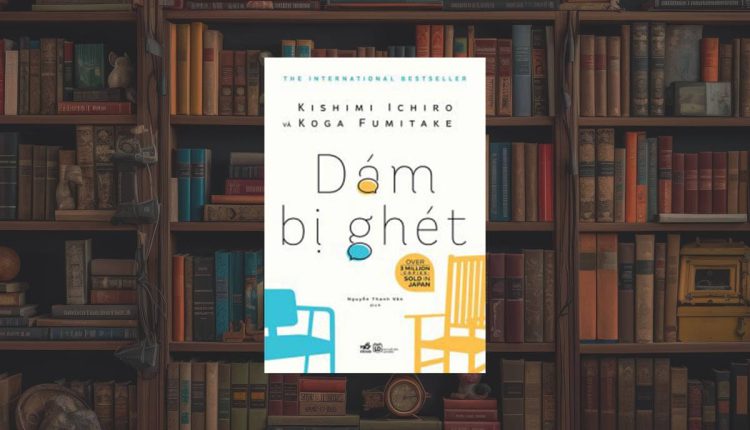 Sách Dám Bị Ghét