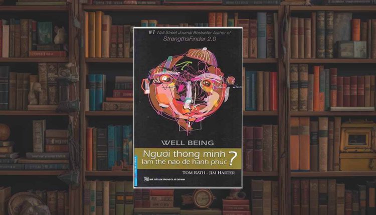 Sách Người Thông Minh Làm Thế Nào Để Hạnh Phúc