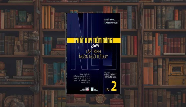 Sách Phát Huy Tiềm Năng Cùng NLP