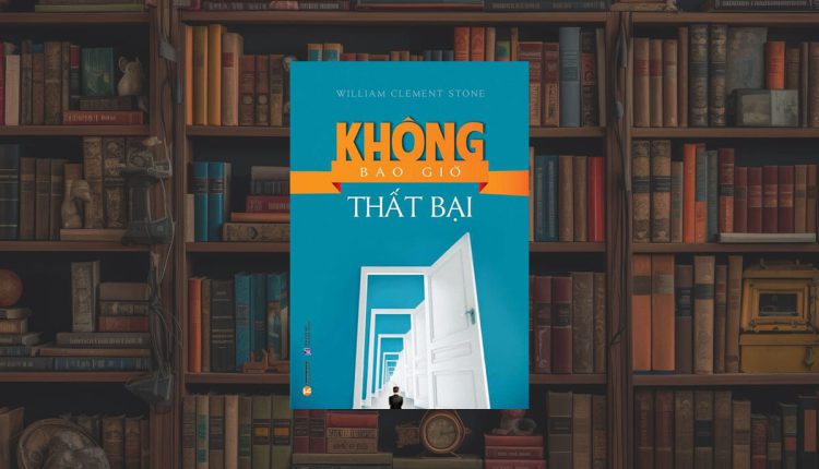 Sách Không Bao Giờ Thất Bại