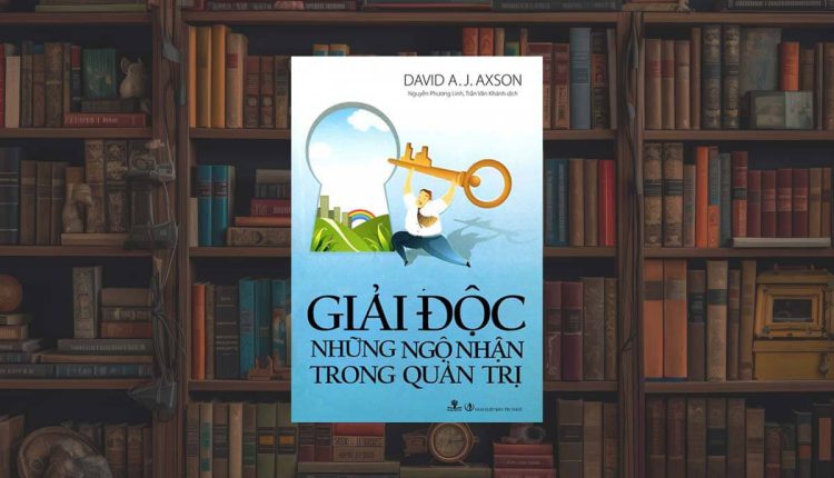 Sách Giải Độc Những Ngộ Nhận Trong Quản Trị