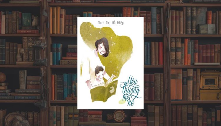 Sách Yêu Thương Mẹ Kể