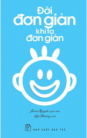 Sách Đời Đơn Giản Khi Ta Đơn Giản