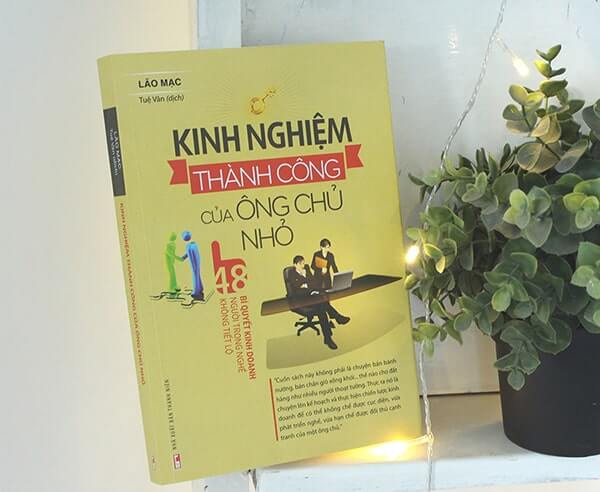 Kinh Nghiệm Thành Công Của Ông Chủ Nhỏ