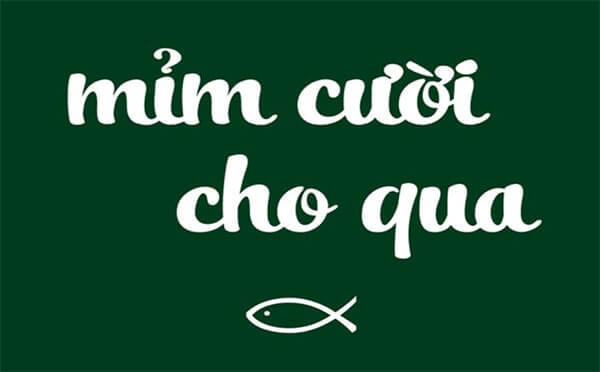 Mỉm Cười Cho Qua