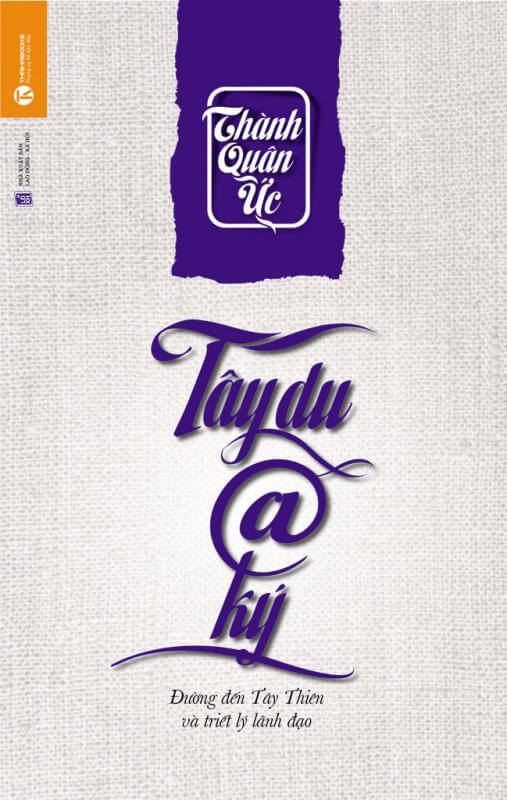 Tây Du @ Ký – Thành Quân Ức