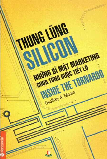 Thung Lũng Silicon – Những Bí Mật Marketing Chưa Từng Được Tiết Lộ