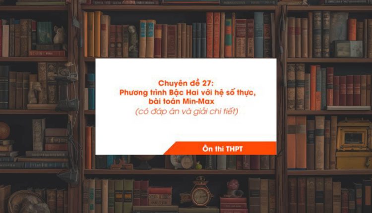 Phương trình Bậc Hai với hệ số thực